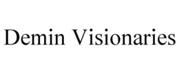 DEMIN VISIONARIES trademark