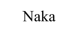NAKA trademark