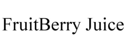 FRUITBERRY JUICE trademark