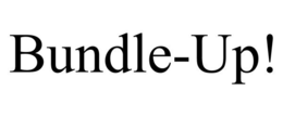 BUNDLE-UP! trademark