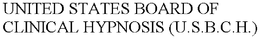 UNITED STATES BOARD OF CLINICAL HYPNOSIS (U.S.B.C.H.) trademark