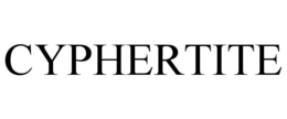 CYPHERTITE trademark