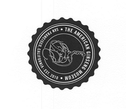 · THE AMERICAN GINSENG MUSEUM · SAN FRANCISCO, CALIFORNIA - EST. 2010 trademark