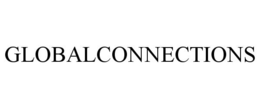 GLOBALCONNECTIONS trademark