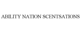 ABILITY NATION SCENTSATIONS trademark