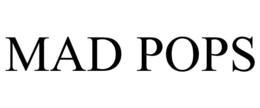 MAD POPS trademark