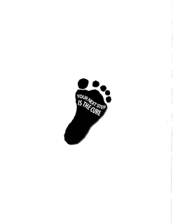 YOUR NEXT STEP IS THE CURE trademark