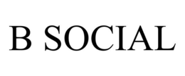 B SOCIAL trademark