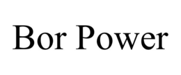 BOR POWER trademark