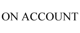 ON ACCOUNT trademark