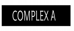 COMPLEX A trademark