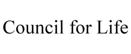 COUNCIL FOR LIFE trademark