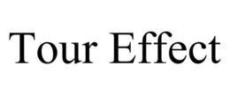 TOUR EFFECT trademark