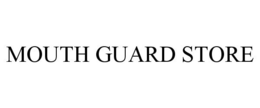 MOUTH GUARD STORE trademark