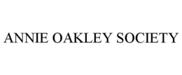 ANNIE OAKLEY SOCIETY trademark