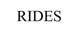 RIDES trademark