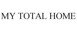 MY TOTAL HOME trademark