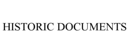 HISTORIC DOCUMENTS trademark