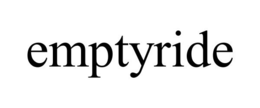 EMPTYRIDE trademark