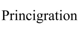 PRINCIGRATION trademark