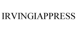 IRVINGIAPPRESS trademark