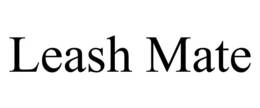 LEASH MATE trademark