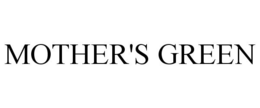 MOTHER'S GREEN trademark