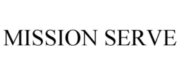 MISSION SERVE trademark