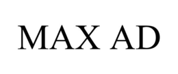 MAX AD trademark
