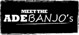 MEET THE ADEBANJO'S trademark