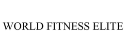 WORLD FITNESS ELITE trademark