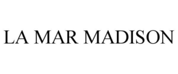 LA MAR MADISON trademark