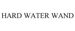 HARD WATER WAND trademark