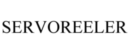 SERVOREELER trademark