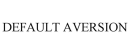 DEFAULT AVERSION trademark