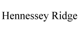 HENNESSEY RIDGE trademark