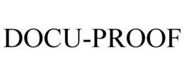 DOCU-PROOF trademark