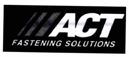 ACT FASTENING SOLUTIONS trademark