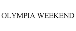 OLYMPIA WEEKEND trademark