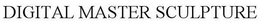 DIGITAL MASTER SCULPTURE trademark