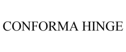 CONFORMA HINGE trademark