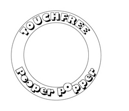 TOUCHFREE POOPER POPPER trademark