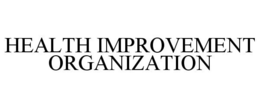HEALTH IMPROVEMENT ORGANIZATION trademark