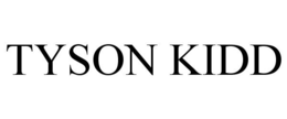 TYSON KIDD trademark