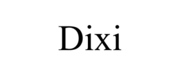 DIXI trademark