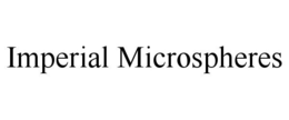 IMPERIAL MICROSPHERES trademark