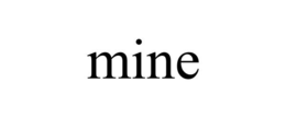 MINE trademark