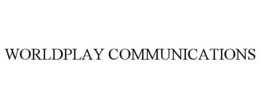 WORLDPLAY COMMUNICATIONS trademark
