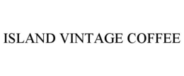 ISLAND VINTAGE COFFEE trademark