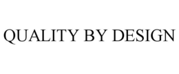 QUALITY BY DESIGN trademark
